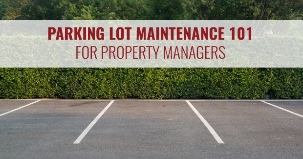 parking lot asphalt maintenance 101 for property managers